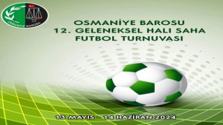 Osmaniye Barosu, Geleneksel Halı Saha Futbol Turnuvasını Duyurdu