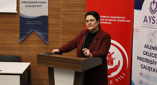 Derya Yanık, İstanbul Medeniyet Üniversitesi’nde Aile Çalıştayı’na Katıldı