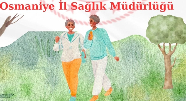 Osmaniye’de “Sağlık İçin Hareket Et” Yürüyüşü Düzenlenecek