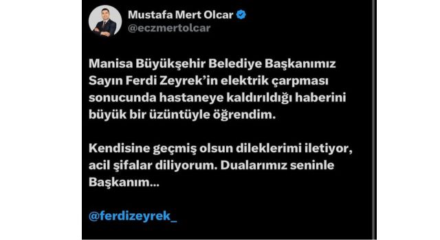 Başkan Olcar'dan Zeyrek'e Geçmiş Olsun Mesajı