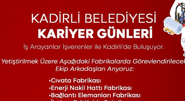 Kadirli’de Kariyer Günleri İş Arayanlarla İşvereni Buluşturuyor
