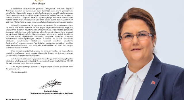 Derya Yanık: Emine Erdoğan’ın mektubu insanlığa çağrı