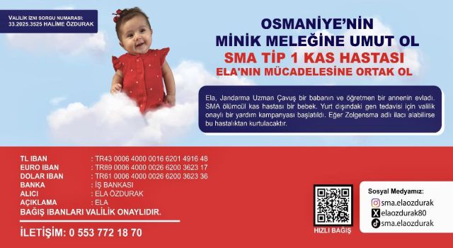 SMA Hastası Minik Ela'nın Yardım Kampanyasına Yarbaşı'ndan Destek