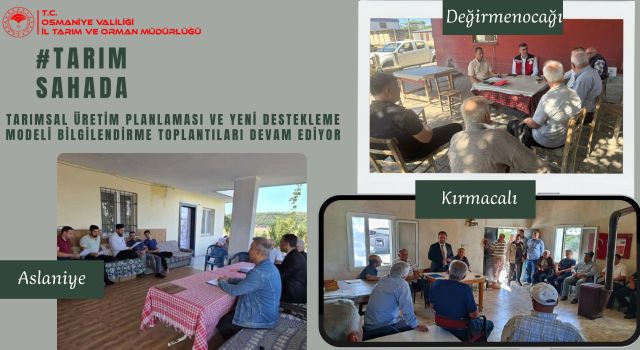 Osmaniye İl Tarım Müdürlüğü, Köylerde Üreticilerle Buluştu