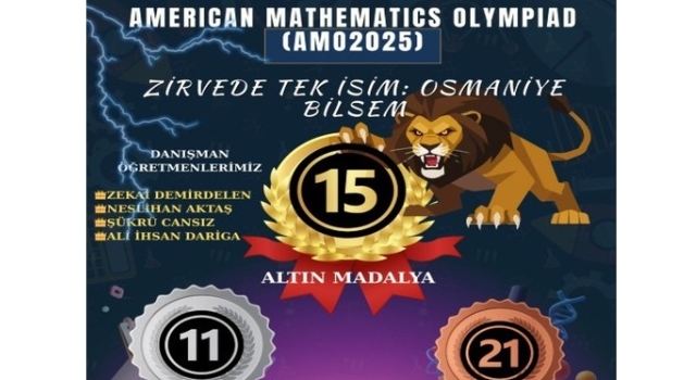 Osmaniye BİLSEM Öğrencileri AMO 2025 Matematik Olimpiyatında Zirvede