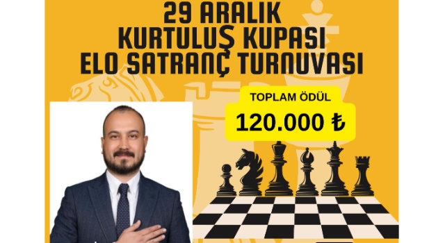 Toprakkale’de 29 Aralık’ta Satranç Turnuvası: Toplam 120 Bin TL Dağıtılacak