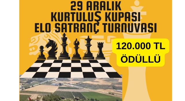 Toprakkale’de Kurtuluş Satranç Turnuvası Başlıyor: 120 Bin TL Ödü