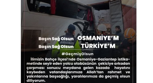 Vali Yılmaz’dan Bahçe’deki Feci Otobüs Kazası İçin Taziye Mesajı