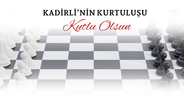 Kadirli’de 7 Mart Kurtuluş Kupası Satranç Turnuvası Düzenleniyor