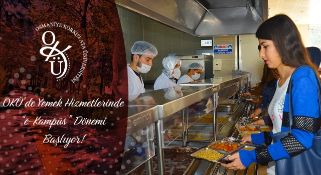OKÜ’de Yemekhane Ödemeleri Dijitalleşiyor