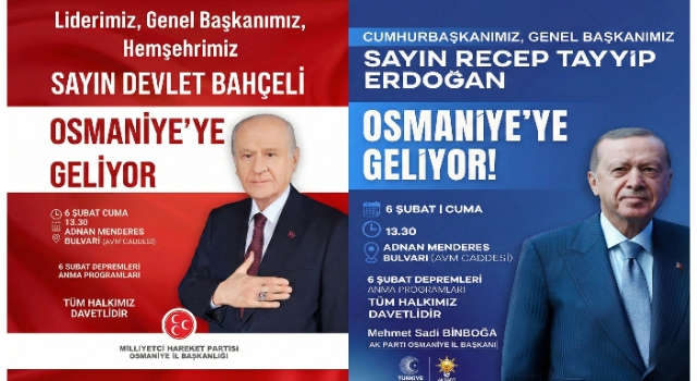 Osmaniye, 6 Şubat’ta Cumhurbaşkanı Erdoğan ve Bahçeli’yi Ağırlayacak
