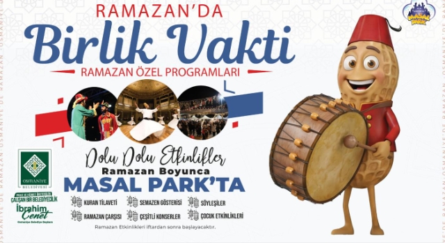 Osmaniye’de Ramazan Coşkusu Masal Park’ta Yaşanacak