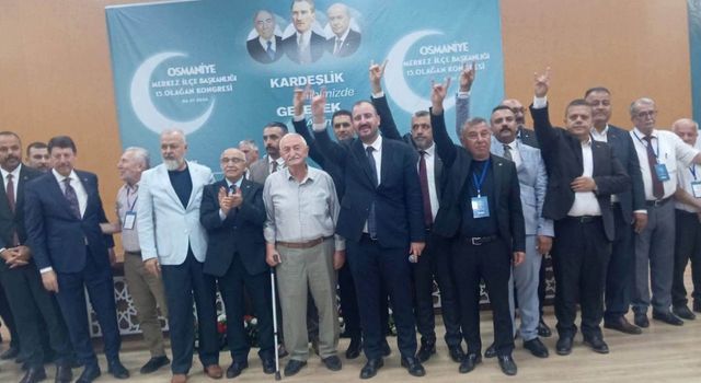 MHP Osmaniye Merkez İlçe Başkanı Tuncer Oldu