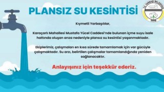 Yarbaşı'nda 24 Saat Su kesintisi