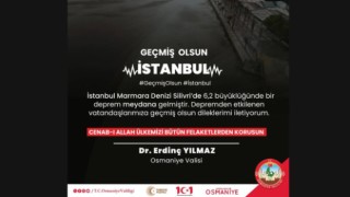 Vali Yılmaz'dan İstanbul Depremi İçin Geçmiş Olsun Mesajı