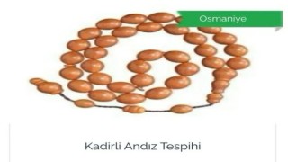 Osmaniye'de "Kadirli Andız Tespihi" Tescillendi