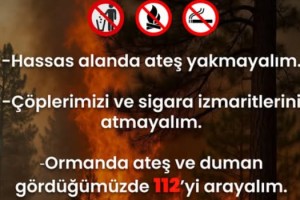 Osmaniye Valiliği’nden Orman Yangınlarına Karşı Vatandaşlara Uyarı