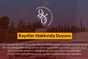 OKÜ 2025-2026 kesin kayıt tarihlerini açıkladı