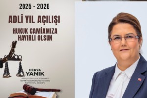 Osmaniye Milletvekili Derya Yanık’tan Adli Yıl Mesajı