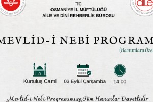 Osmaniye’de Kadınlara Özel Mevlid-i Nebi Programı