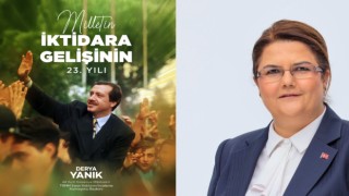 Derya Yanık’tan AK Parti’nin 23. Yılına Özel Mesaj