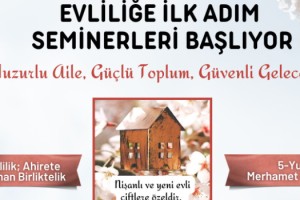 smaniye’de Evliliğe İlk Adım Seminerleri Başlıyor