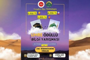 Sumbas’ta Umre Ödüllü Bilgi Yarışması Düzenleniyor