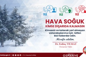 Vali Erdinç Yılmaz’dan Anlamlı Çağrı: Kimse Soğukta Kalmasın