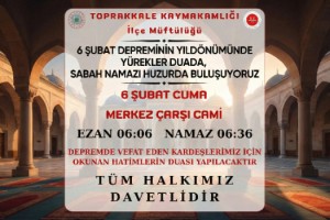 6 Şubat Depreminde Vafat Edenler İçin Toprakkale'de Sabah Namazı Programı