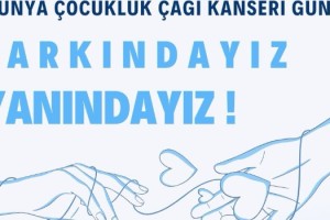 Osmaniye Eğitim ve Araştırma Hastanesi’nden Çocukluk Çağı Kanserleri Uyarısı