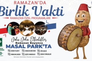 Osmaniye’de Ramazan Coşkusu Masal Park’ta Yaşanacak