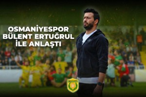 Osmaniyespor, Teknik Direktörlük Görevine Bülent Ertuğrul’u Getirdi