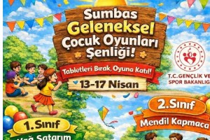 Sumbas’ta Geleneksel Çocuk Oyunları Şenliği 13-17 Nisan’da Başlıyor