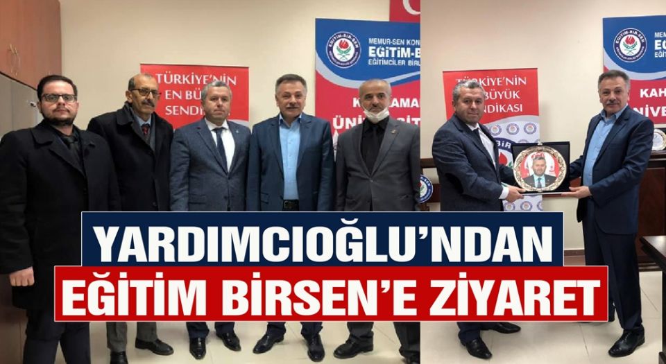 BBP'den Kahramanmaraş Eğitim Bir Sen’e ziyaret